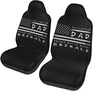 Just A Regular Dad Trying Not to Raise Liberals Car Seat Cover (Set of 2) Car Front Seat Cover Soft and Comfortable Easy to Install Fits Most Cars, Suvs, Trucks