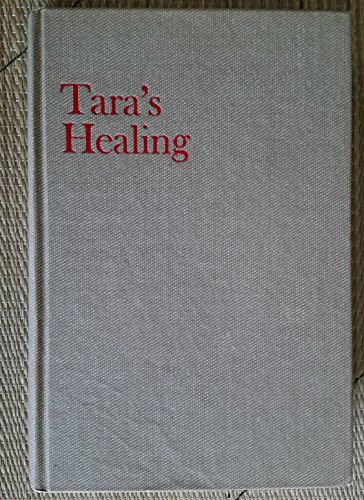 Tara's Healing B009W4RUR6 Book Cover