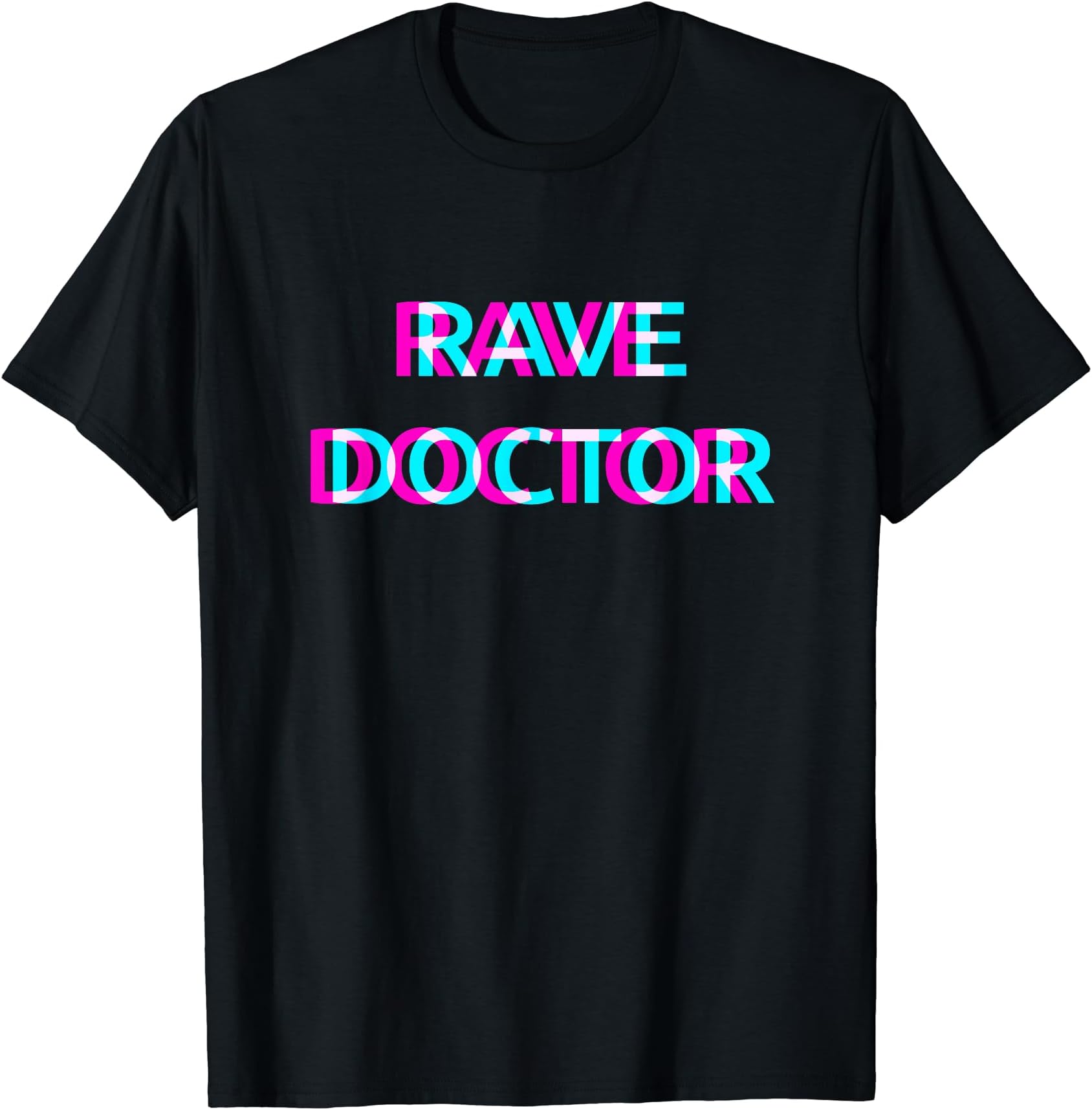 RAVE DOCTORTechno EDM Music Festival Medic Clinician Raver T-Shirt
