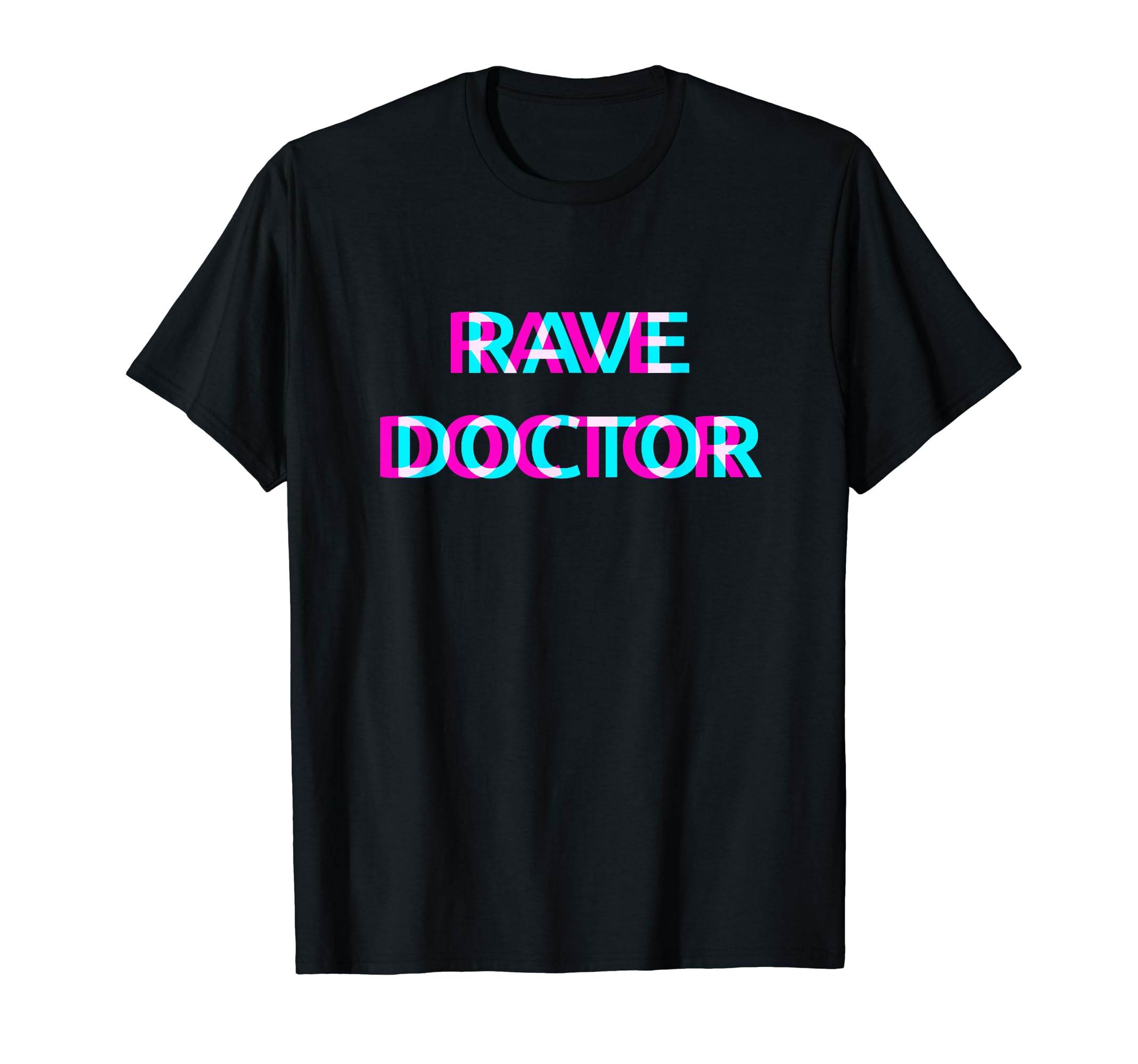 RAVE DOCTORTechno EDM Music Festival Medic Clinician Raver T-Shirt