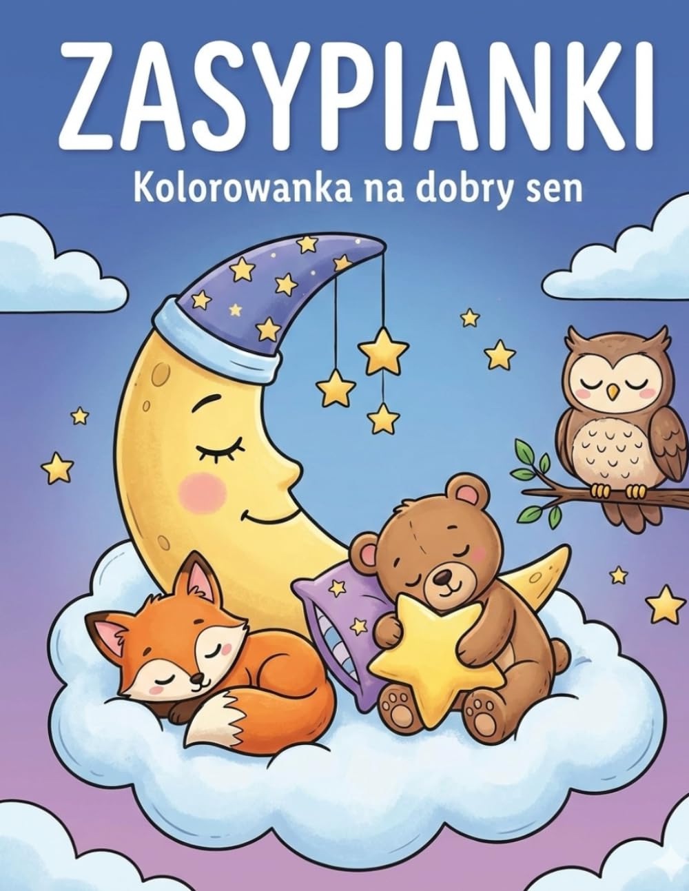 Zasypianki- kolorowanki na dobry sen