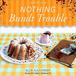 Nothing Bundt Trouble Audiolibro Por Ellie Alexander arte de portada