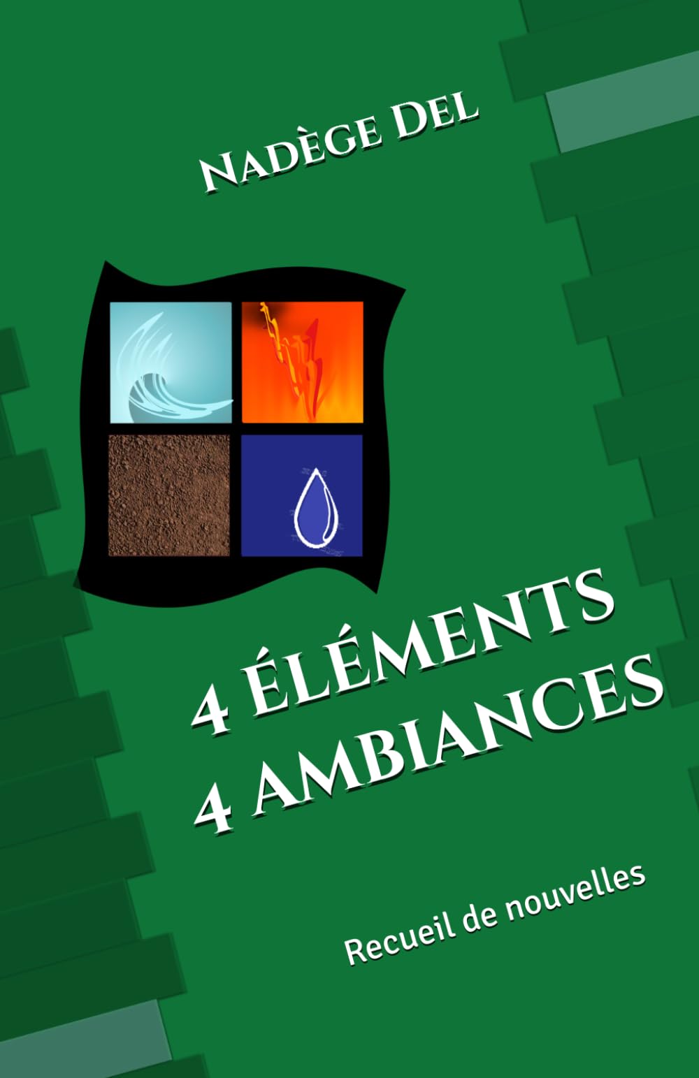 4 éléments - 4 ambiances