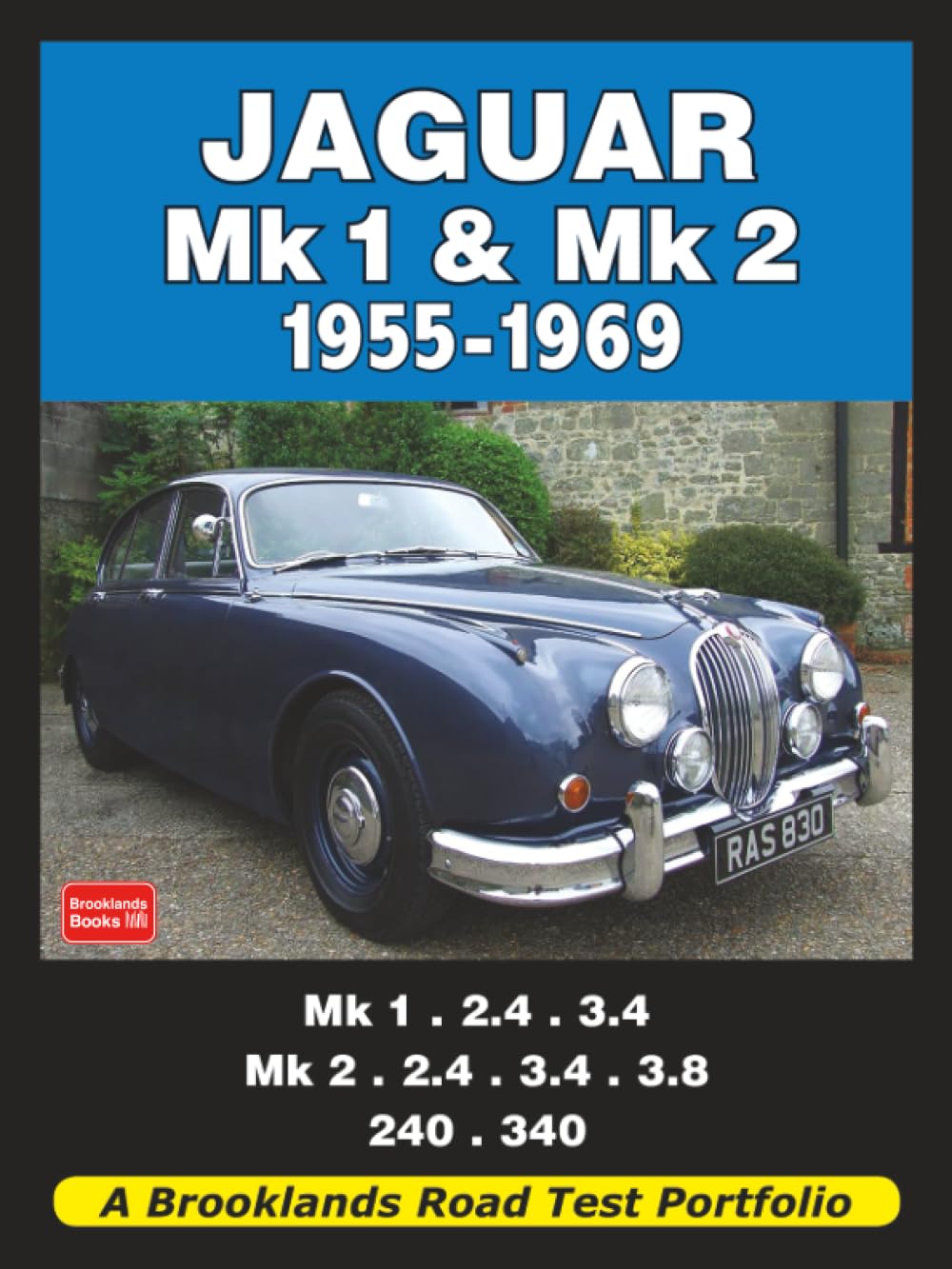 Jaguar Mk 1 and Mk 2 1955-1969 Road Test Portfolio