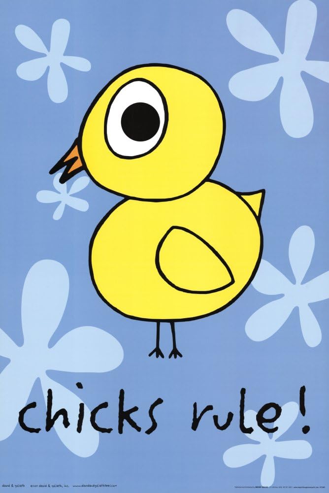 Laminated Chicks Rule (Bird) Art Poster Print 24 x 36in