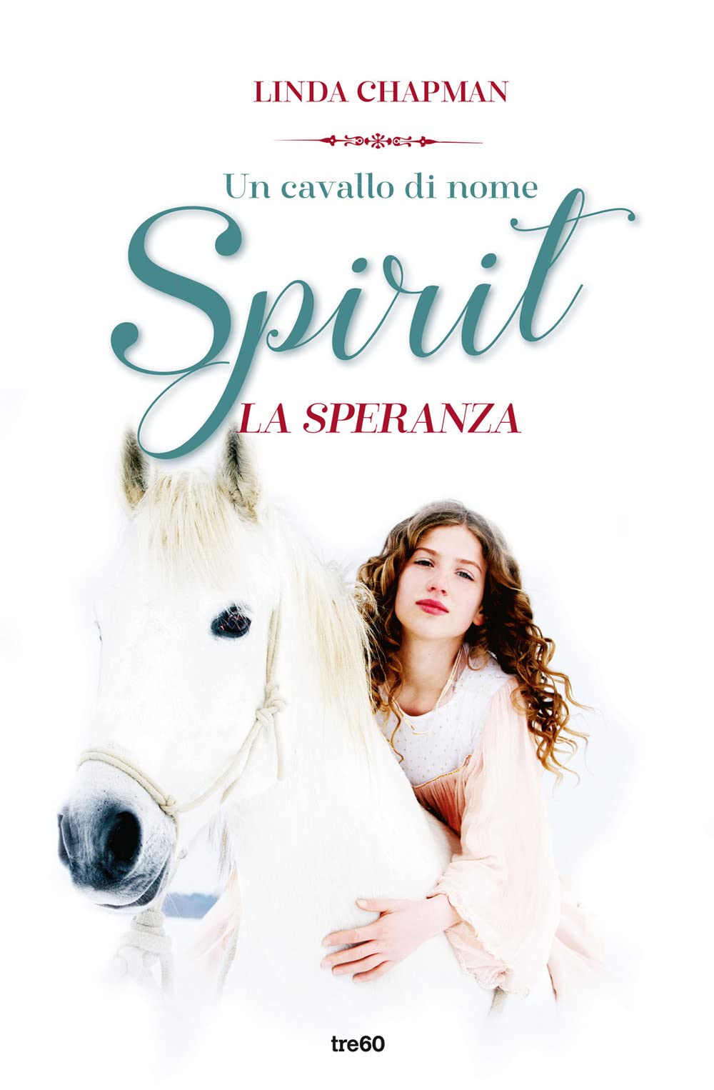 Un Cavallo Di Nome Spirit. La Speranza - 4