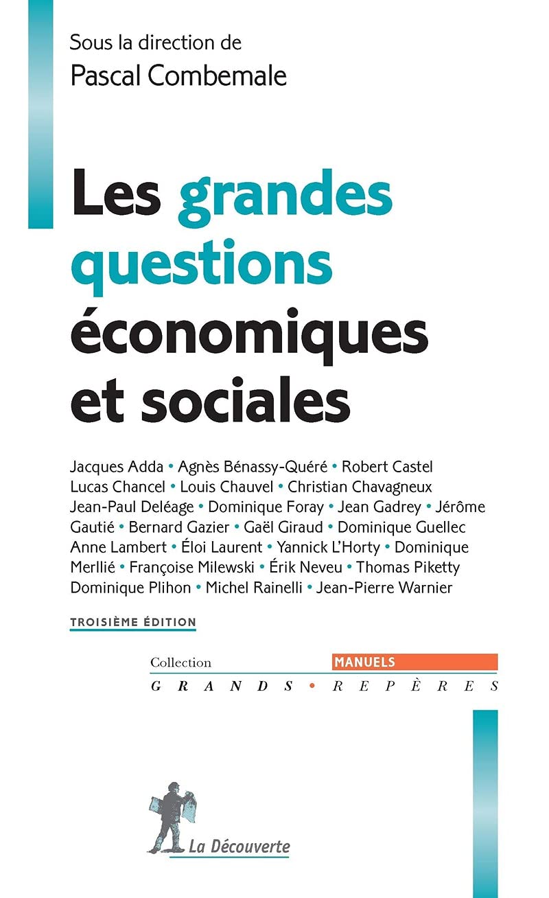 Les grandes questions économiques et sociales: Tome 3, Les enjeux de la mondialisation