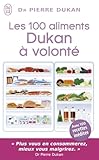  Les 100 aliments Dukan à volonté