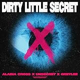 dirty little secret lyrics bullet  Dirty Little Secret