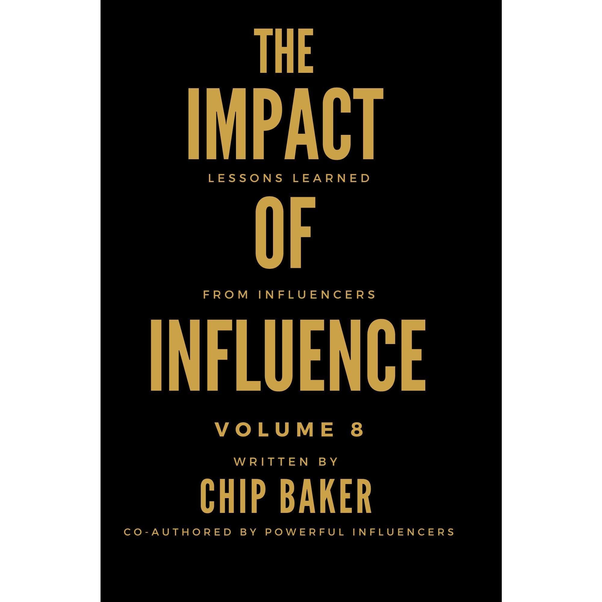The Impact of Influence Volume 8