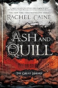 Ash and Quill (The Great Library Book 3)