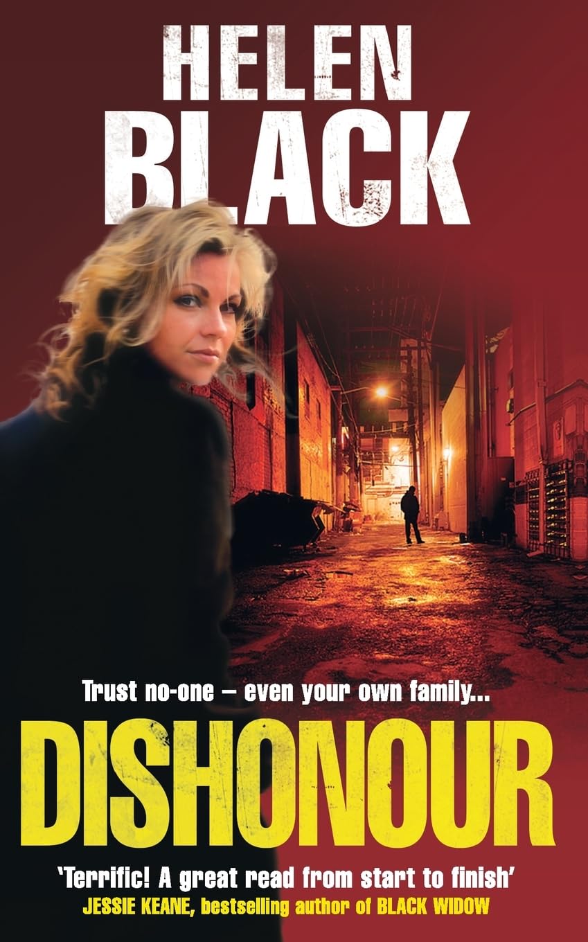 DISHONOUR: A Gripping Psychological Mystery of Secrets and Betrayal