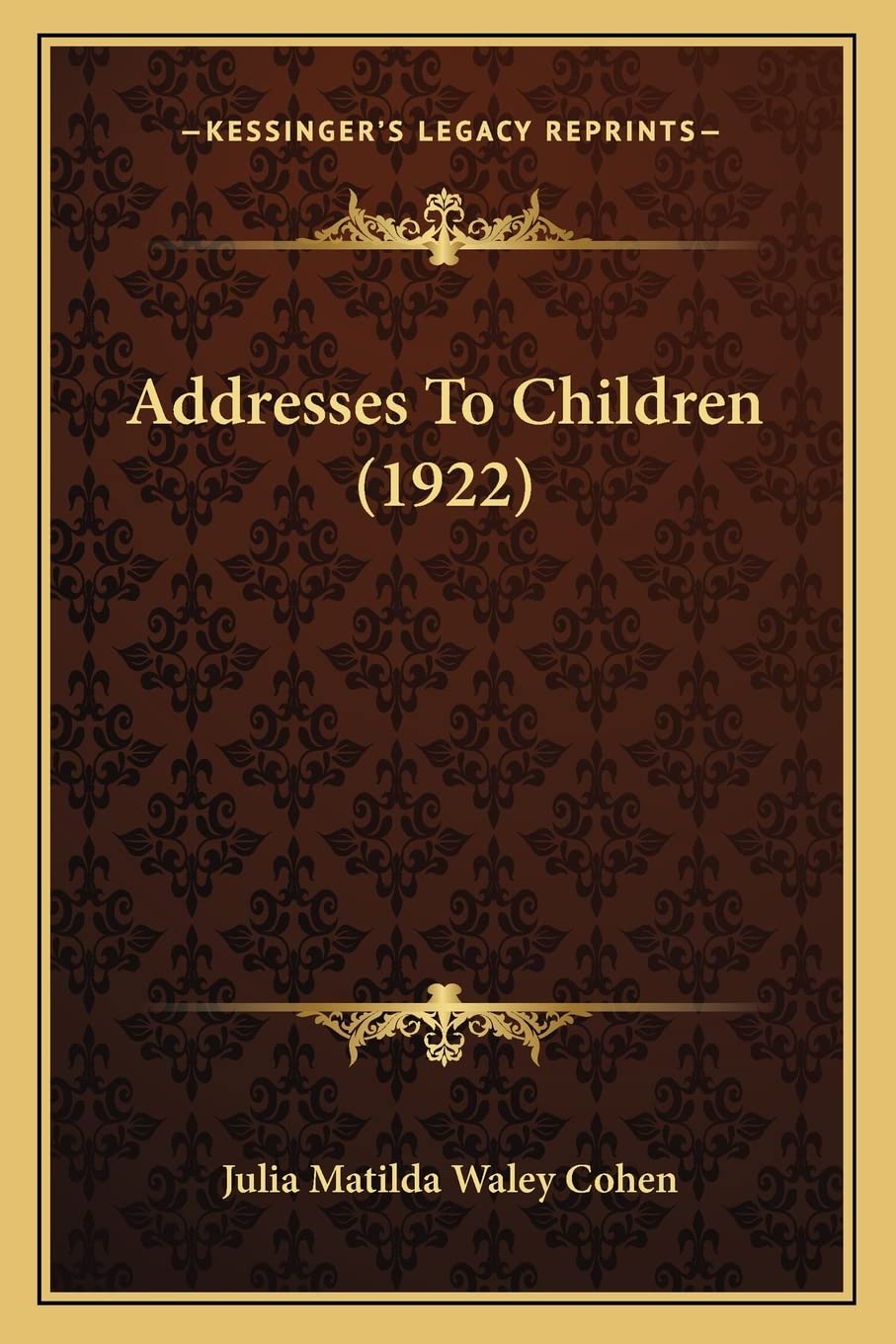 Addresses To Children (1922)