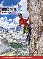 Dolomiti new age. 130 bolted routes up to 7a 8855470175 Book Cover