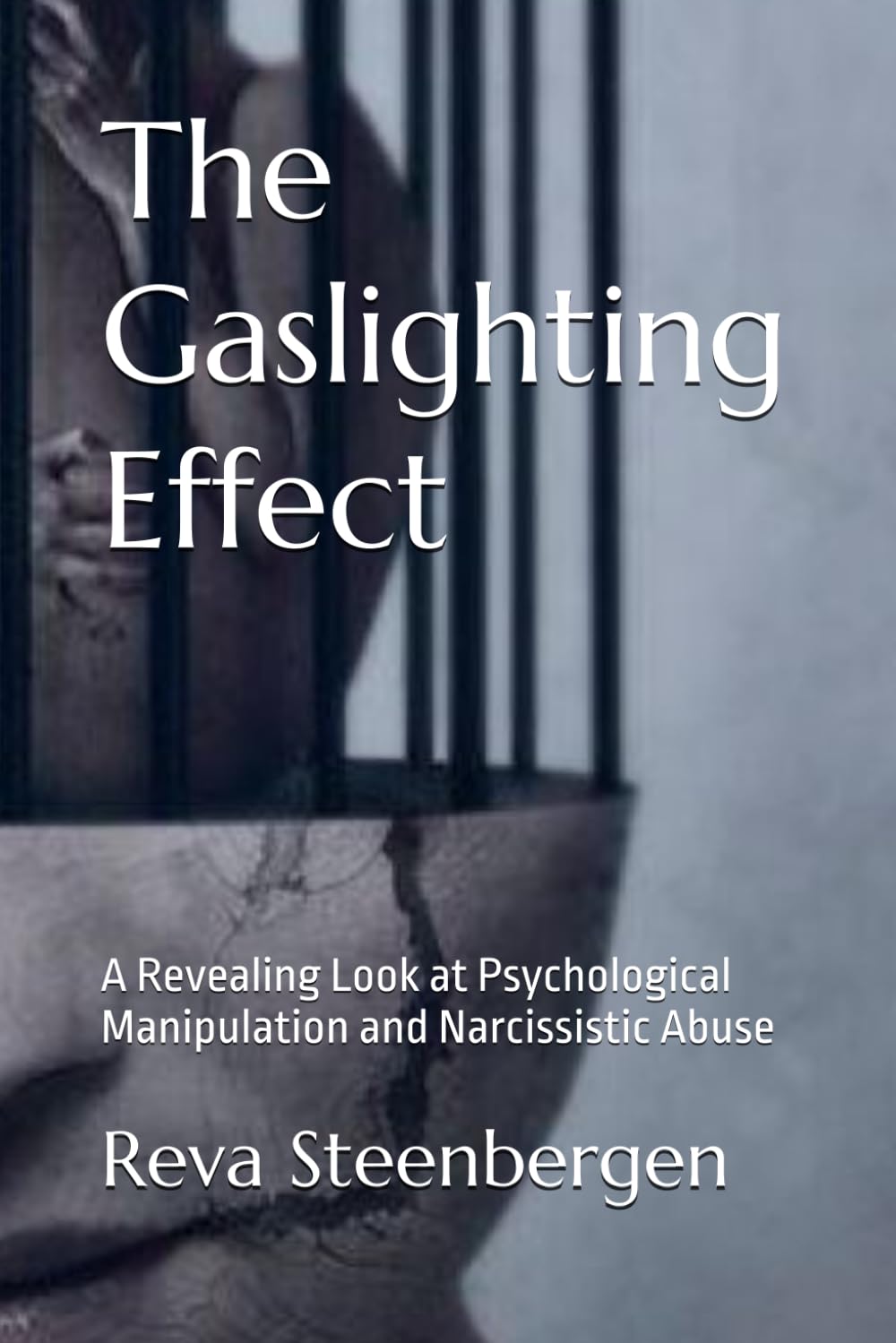 The Gaslighting Effect: A Revealing Look at Psychological Manipulation and Narcissistic Abuse
