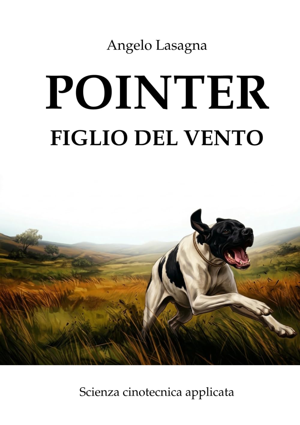 POINTER: Figlio del vento Scienza cinotecnica applicata