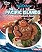Produktbild The Pacific Islands: A Moana Discovery Book (Disney Learning: Moana Discovery Book)