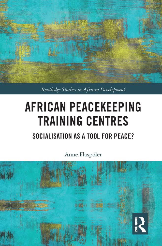 Buy African Peacekeeping Training Centres — BookShops.in
