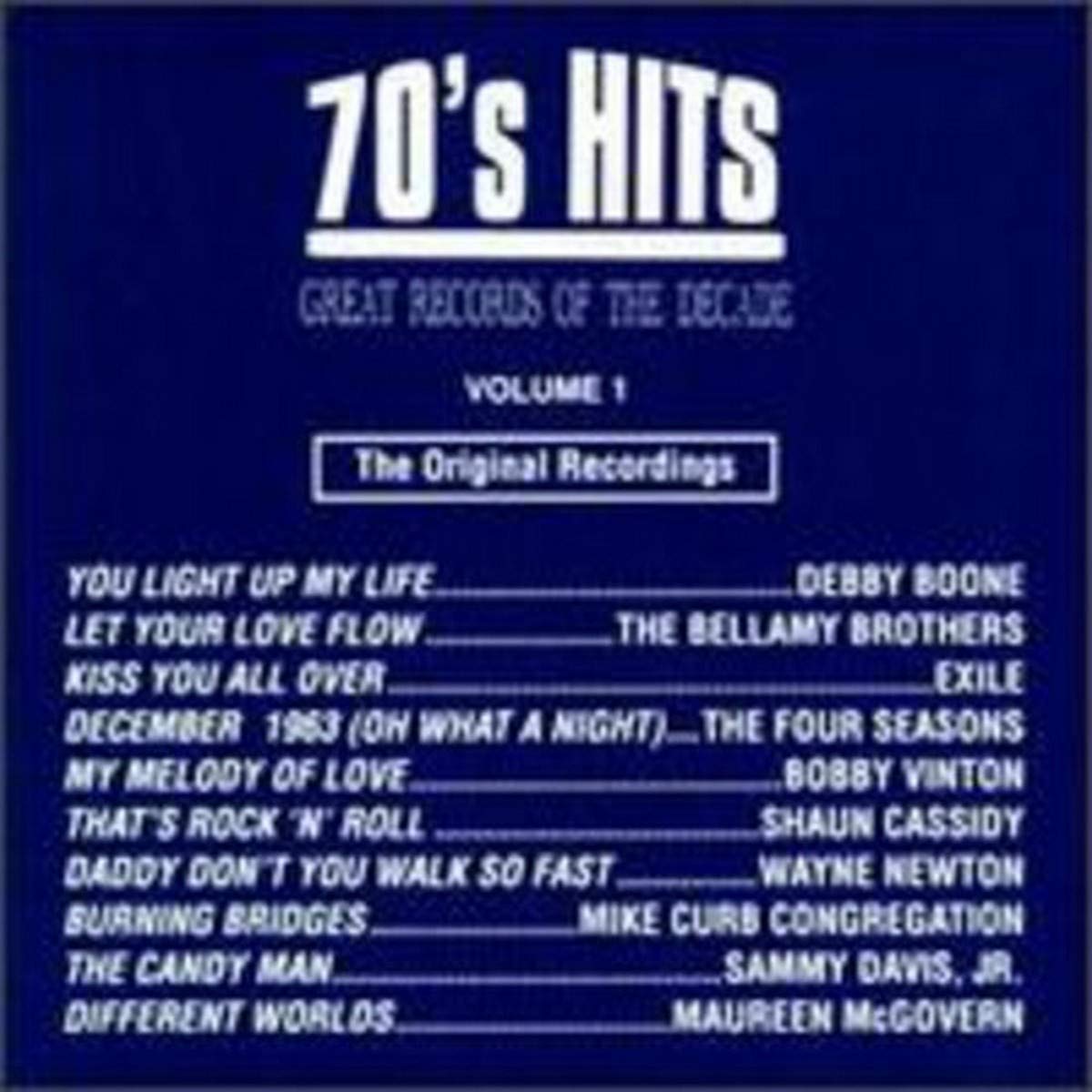 70's Pop Hits 1 / Various [Audio CD] Various Artists; Mike Curb; Mike Curb Congregation; Maureen McGovern; Debby Boone; Sammy Davis, Jr.; Shaun Cassidy; Exile; Bobby Vinton; Frankie Valli; The Bellamy Brothers; The Four Seasons; Wayne Newton; Leslie Bricusse; Bob Gaudio; Bob Crewe; Eric Carmen; Lalo Schifrin; Larry Williams; Larry E. Williams; Anthony Newley; Joe Brooks; Mike Chapman; Wes Farrell; Tony Scotti; Bob Morgan; Don Costa; Michael Lloyd and Perry Botkin, Jr.