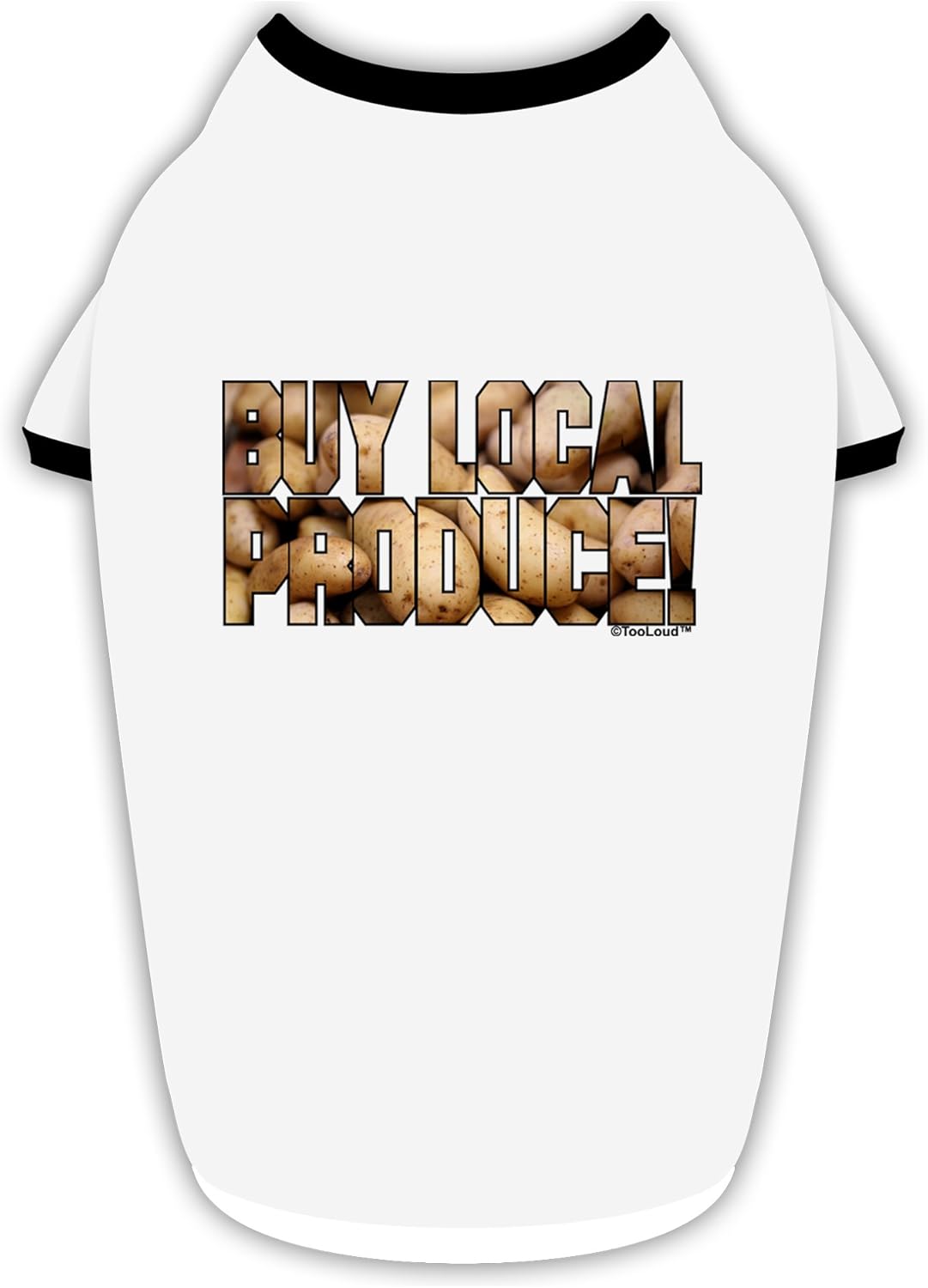 TOOLOUD Buy Local Produce Potatoes Text Cotton Dog Shirt White with Black XL