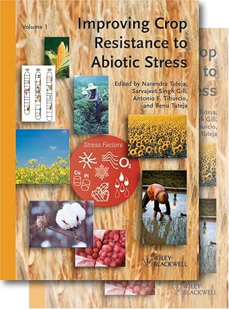 Improving Crop Resistance to Abiotic Stress Improving Crop Resistance to Abiotic Stress book cover