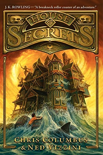 House of Secrets by Chris Columbus (2013-04-23)