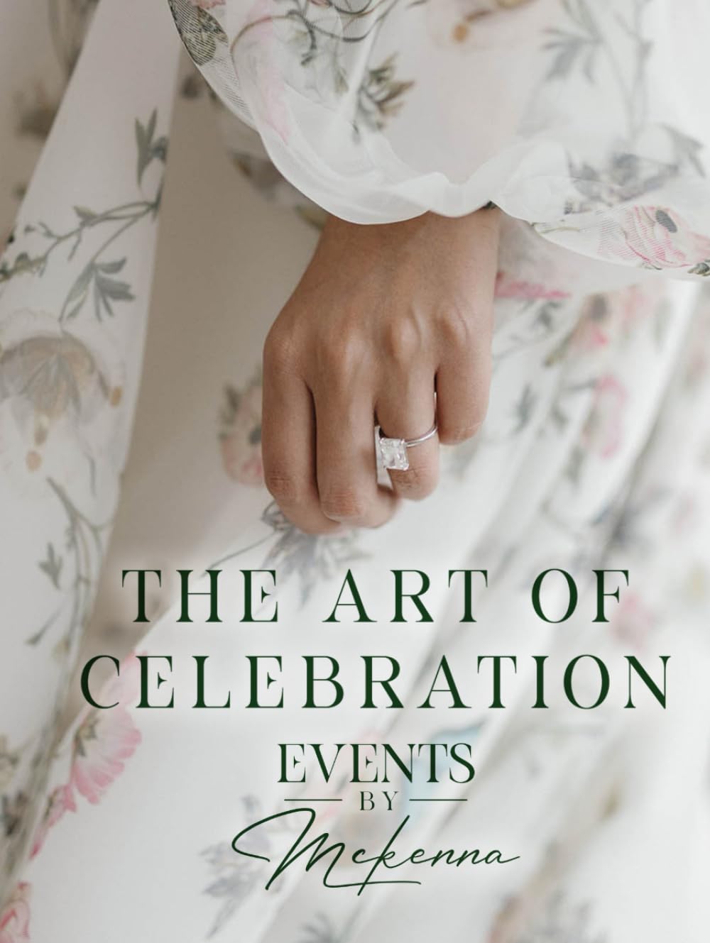 The Art of Celebration: Weddings by Events by McKenna      Hardcover – Large Print, December 20, 2024