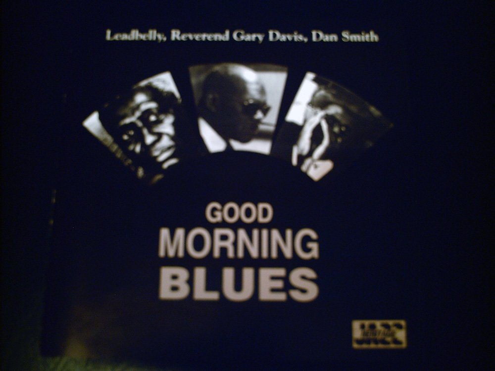 Various Artists, Leadbelly, Reverend Gary Davis, Dan Smith Good