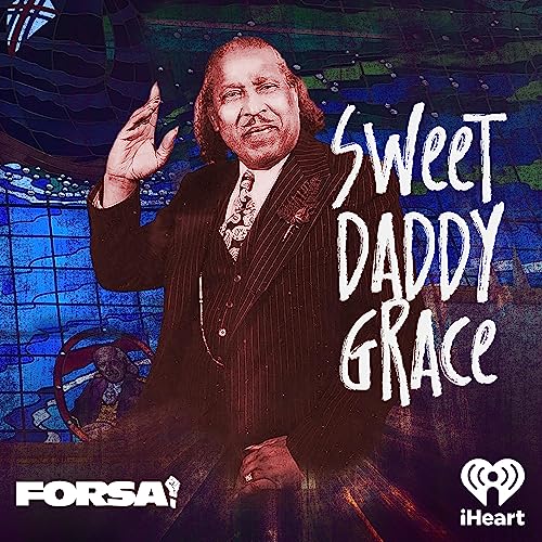 Introducing: Sweet Daddy Grace
