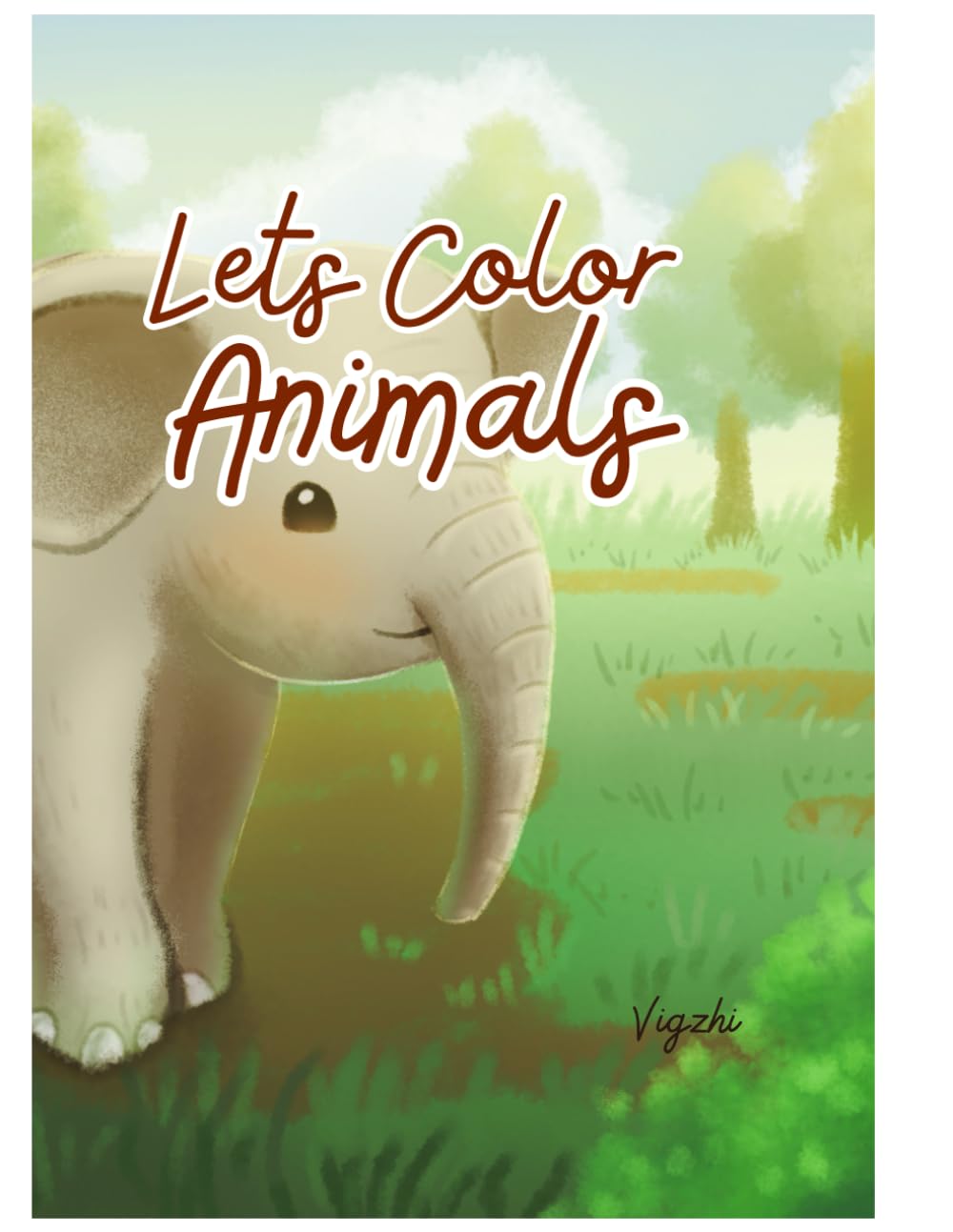 Cute Animal Coloring Book for Kids: Simple and Fun Coloring Pages for Kids Ages 3–6