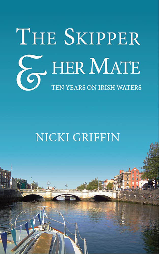Buy The Skipper & Her Mate: Ten Years on Irish Waters — BookShops.in