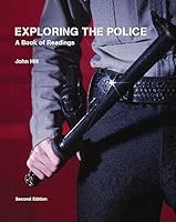 Exploring the Police- A Book of Readings 0555029530 Book Cover