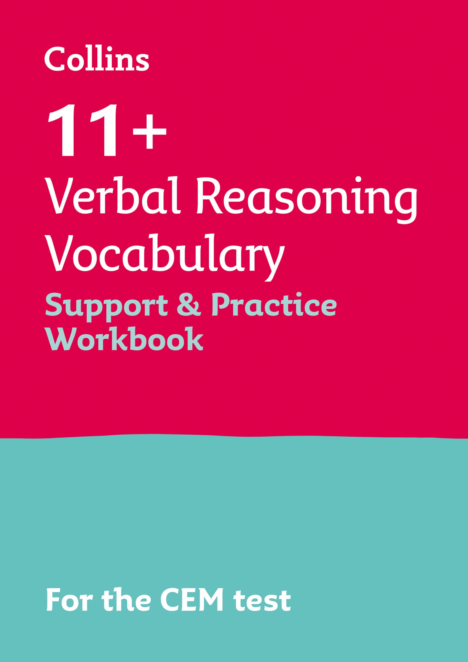 11+ Verbal Reasoning Vocabulary Support and Practice Workbook: For the 2026 CEM