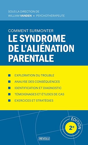 Le Syndrome de l'Aliénation Parentale
