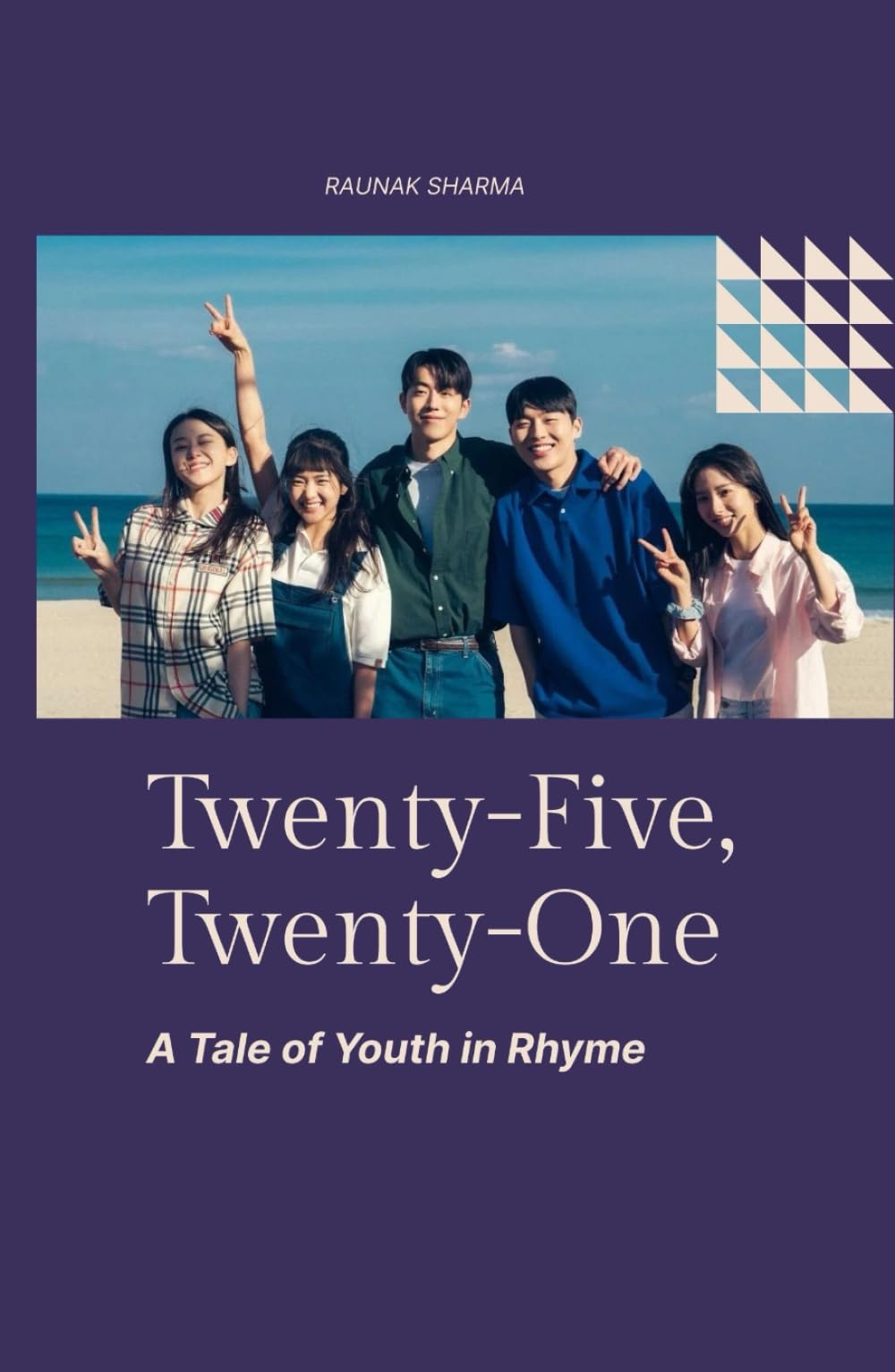 Twenty-Five, Twenty-One: A Tale of Youth in Rhyme (K-Drama in Rhyme)