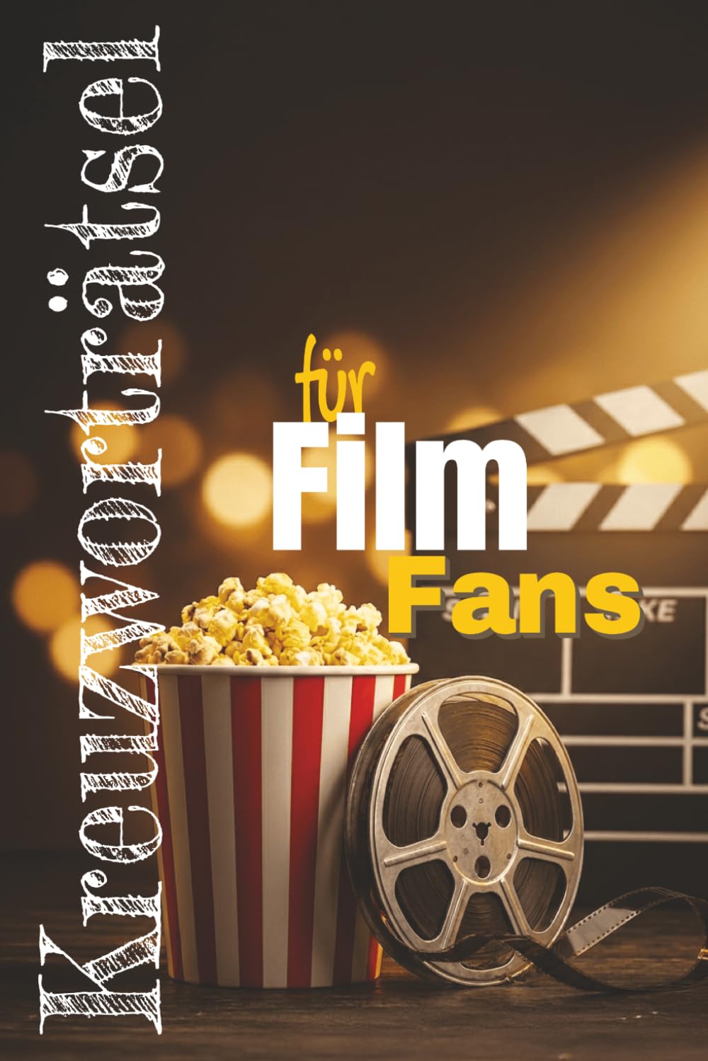 Kreuzworträtsel für Film-Fans: Entdecke die faszinierende Welt des Films mit 91 unterhaltsamen Kreuzworträtseln. Begriffe rund um Schauspieler, ... Seiten Rätselspass – ideal zum Entspannen.