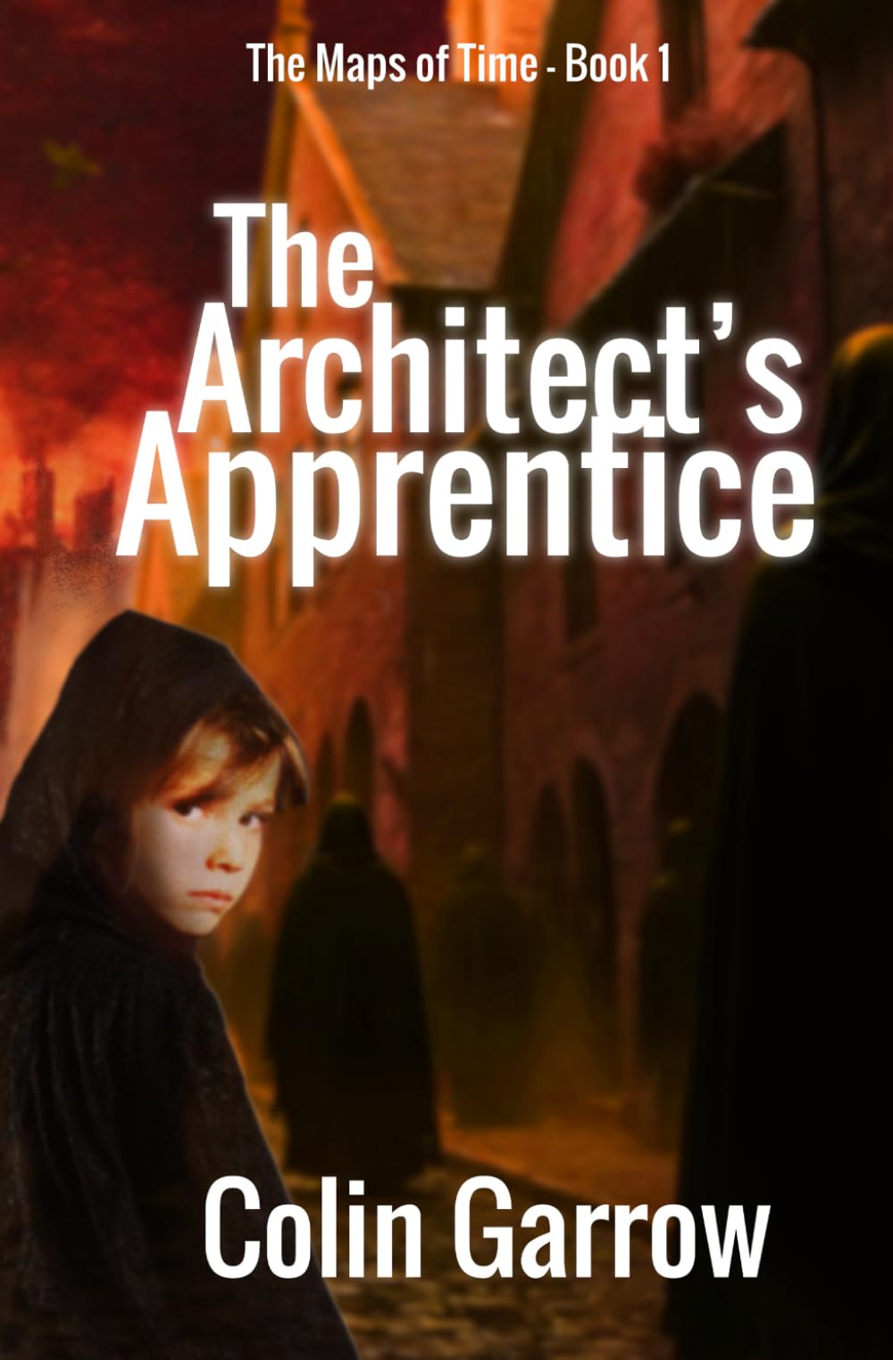 The Architect's Apprentice (The Maps of Time)