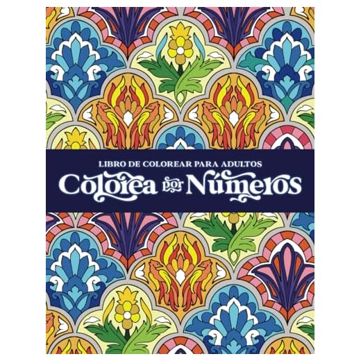 Libro de colorear para adultos: Colorea por números - mandalas y patrones