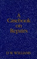 A Casebook on Repairs 0728201038 Book Cover