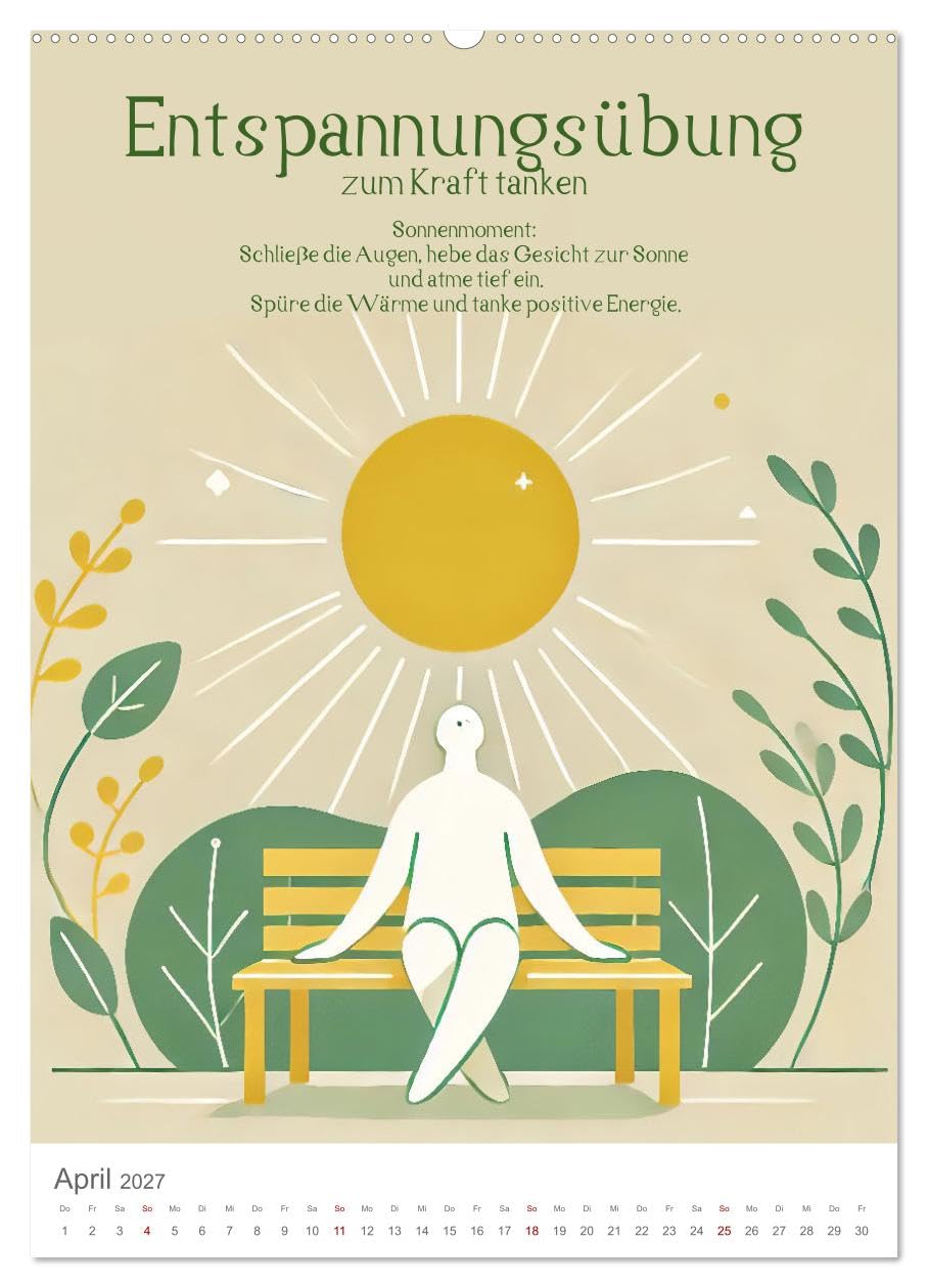 Dein Anti-Stress Kalender - Monatliche Inspirationen für mehr Entspannung (hochwertiger Premium Wandkalender 2027 DIN A2 hoch), Kunstdruck in ... weniger Stress! (CALVENDO Gesundheit)