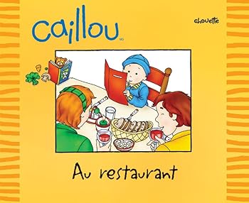 Hardcover Caillou au restaurant (Je sors) (French Edition) [French] Book