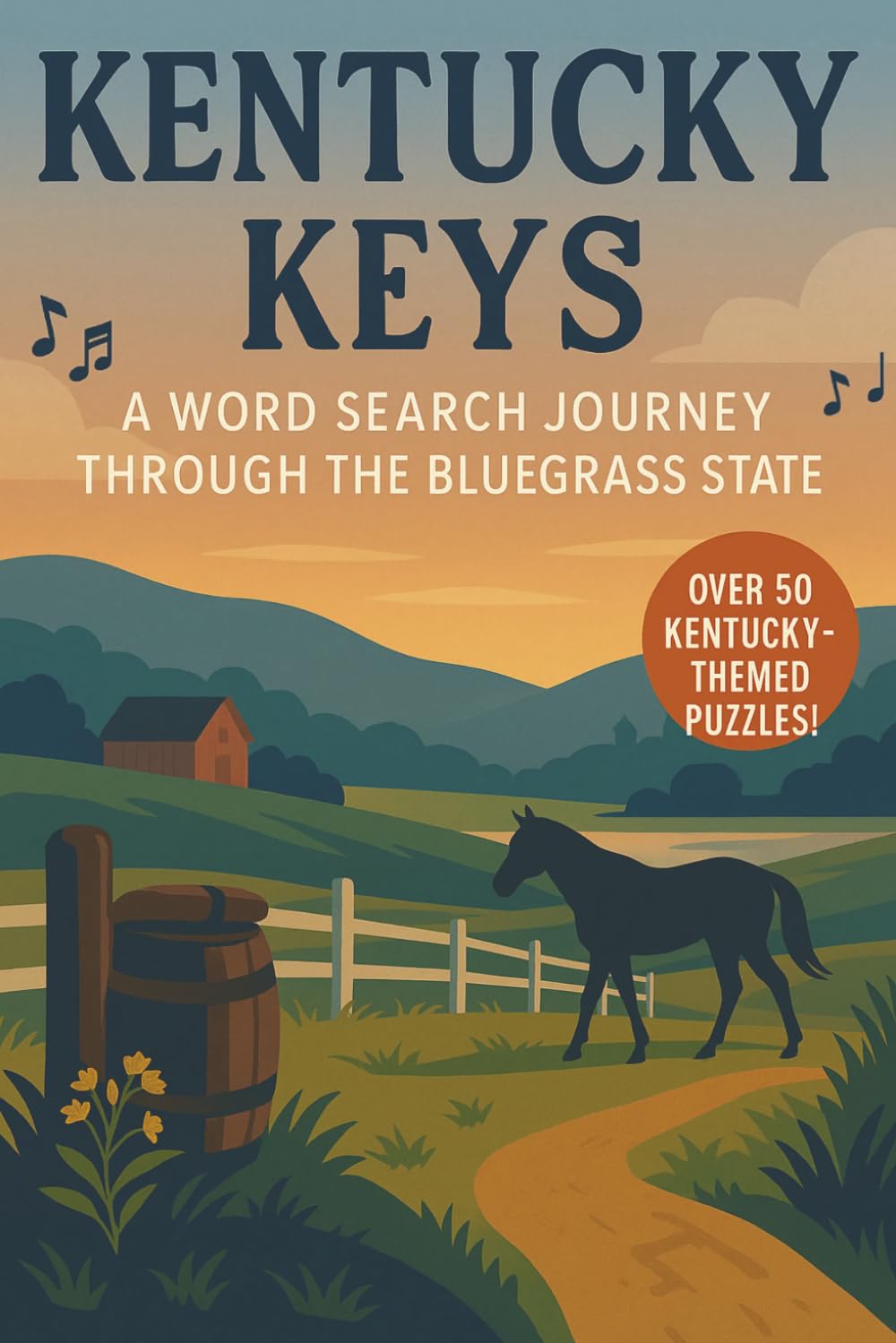 Kentucky Word Search: A Puzzle Book about Kentucky's Horses, History, Culture and More