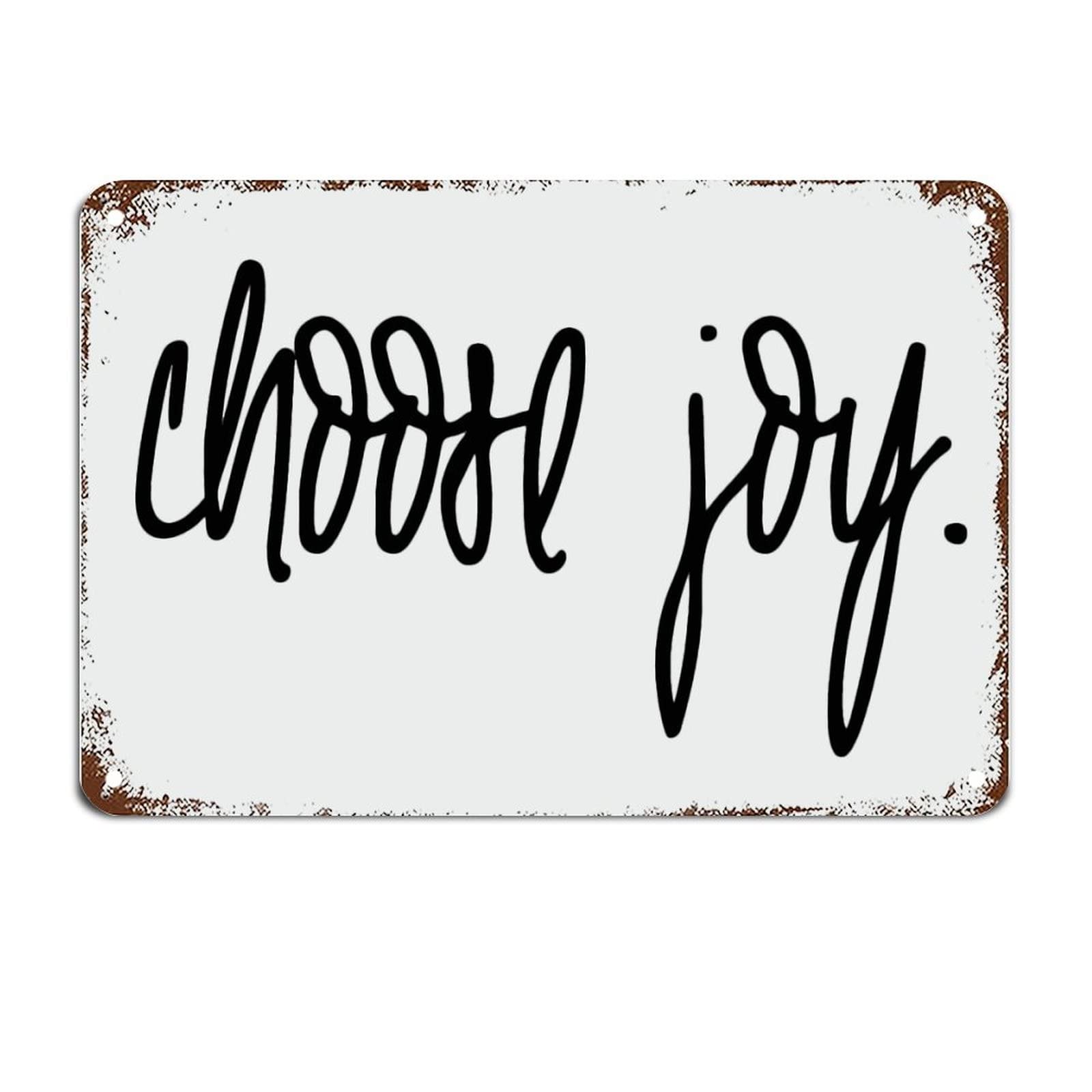 Choose Joy Signs With Inspirational Quote Aluminum Metal Sign Motivational Wall Decorations Metal Tin Sign 8X12 Inch