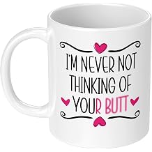 I'm Never not Thinking of You 11 oz Coffee Mug Ceramic Cup Funny Love Gift for Her Valentine's Day Gift for Wife Birthday Present Christmas Gift for Girlfriend Fiancee Woman white