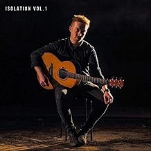Isolation, Vol. 1 (feat. Mohsen Amini, Benedict Morris, Ciaran Ryan, Cein Daly, Richie Delahunty, Tiernan Courell, Ryan Mu...
