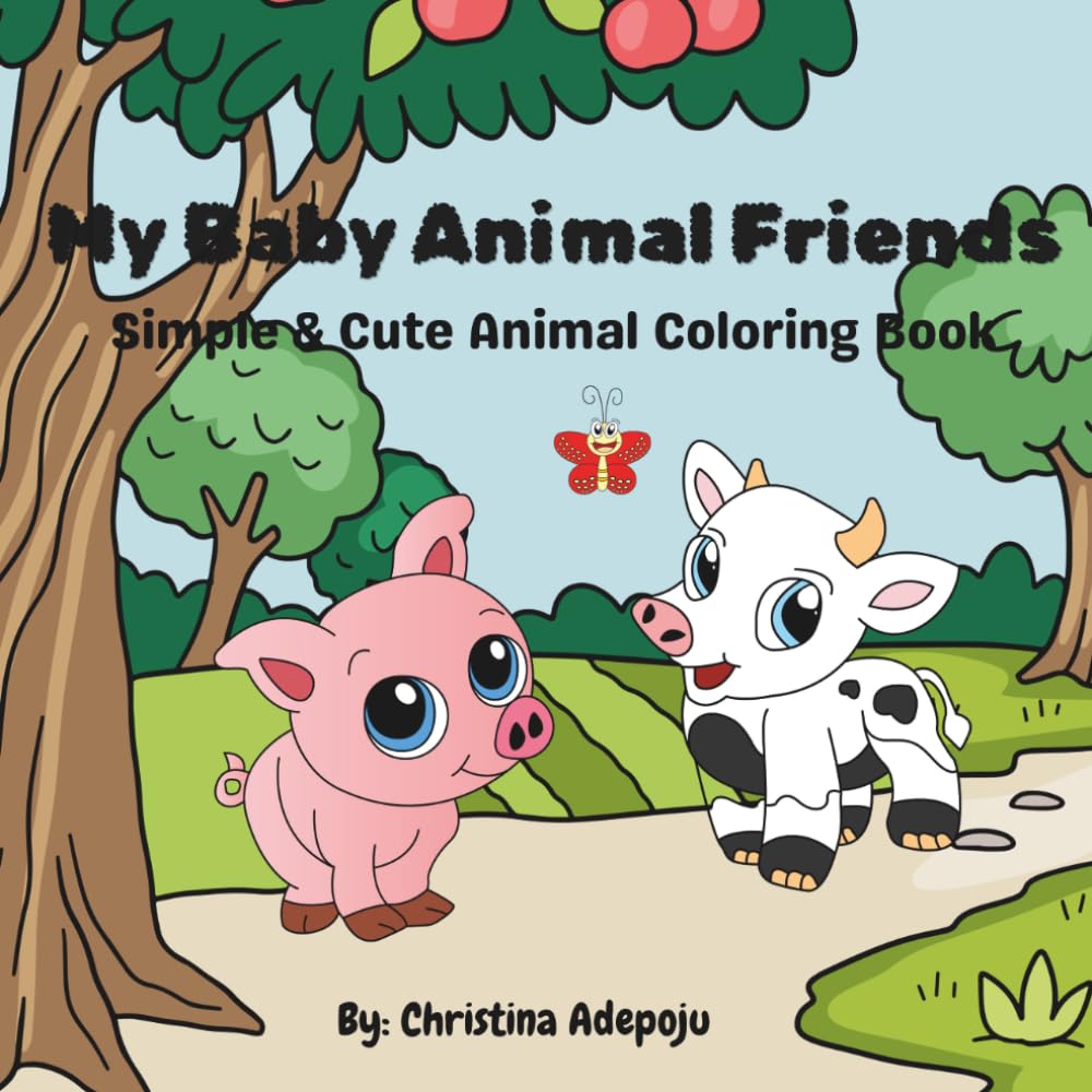 My baby Animal Friends: Simple &Cute Animal Coloring Book