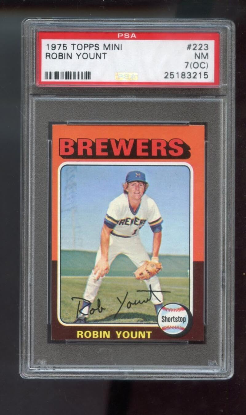 1975 Topps MINI #223 Robin Yount ROOKIE RC PSA 7 (OC) Graded Baseball Card MLB - Baseball Slabbed Rookie Cards