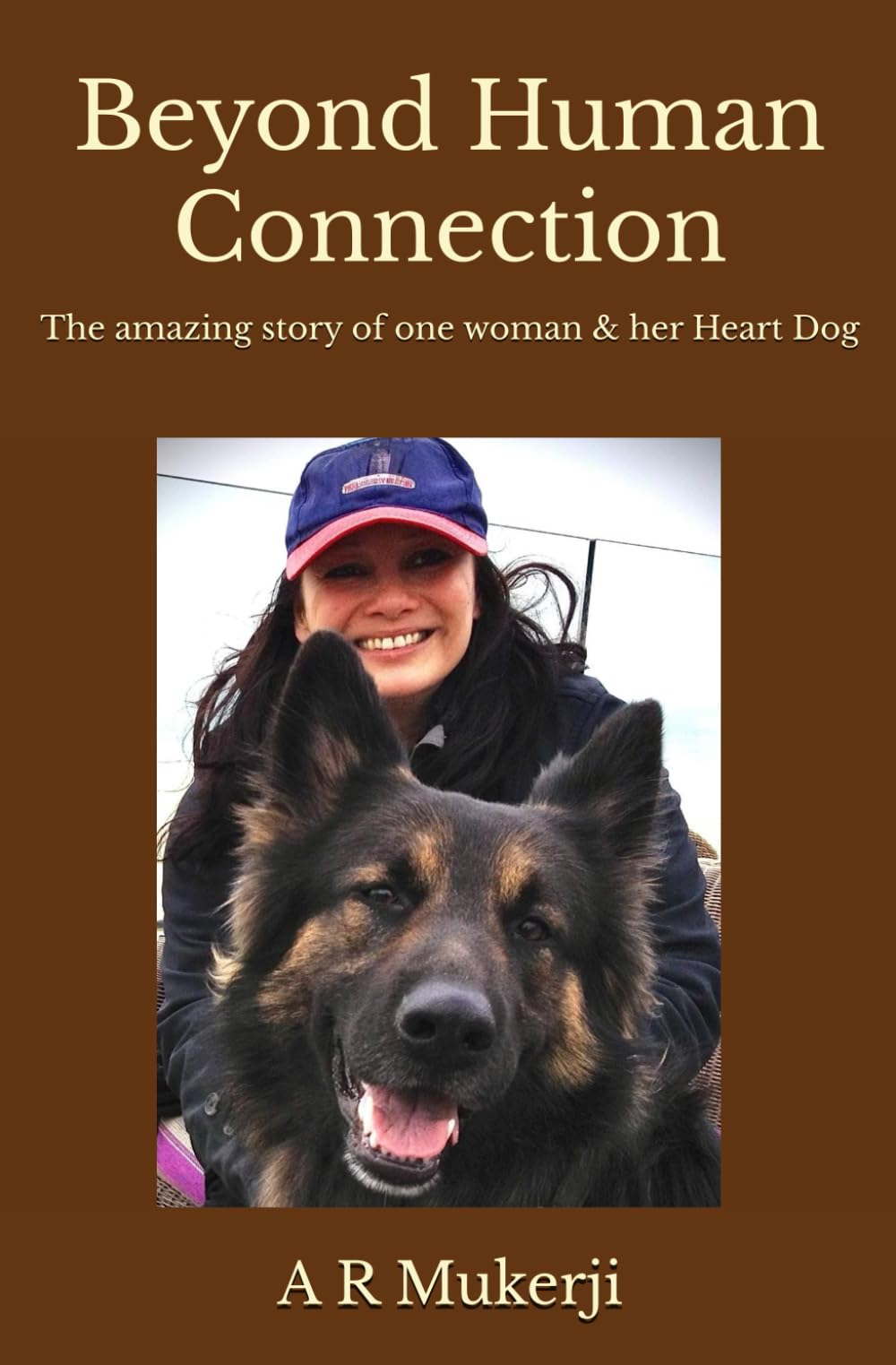 Beyond Human Connection: The amazing story of one woman & her Heart Dog
