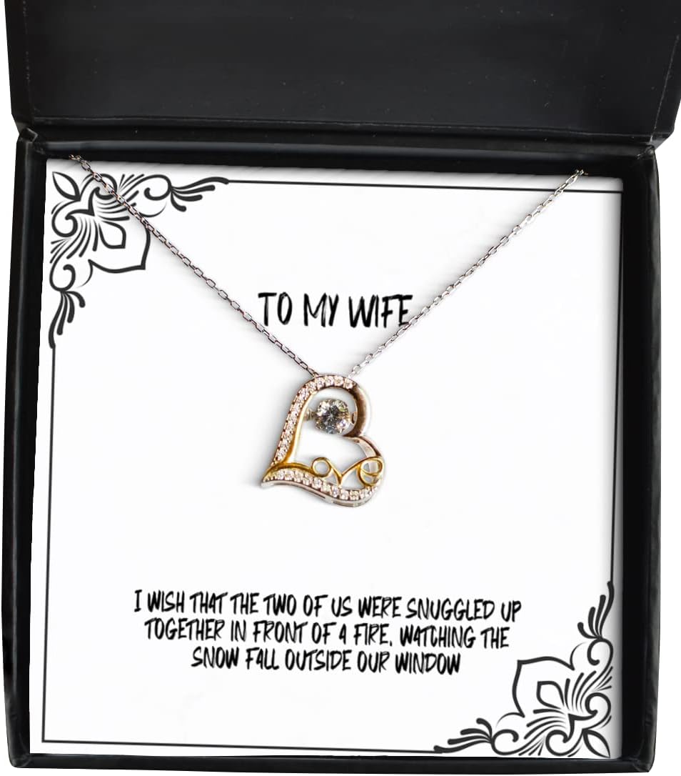 I Wish That The Two of us were snuggled up Together in Front of a fire, Watching Love Dancing Necklace, Wife Jewelry, Unique for Wife