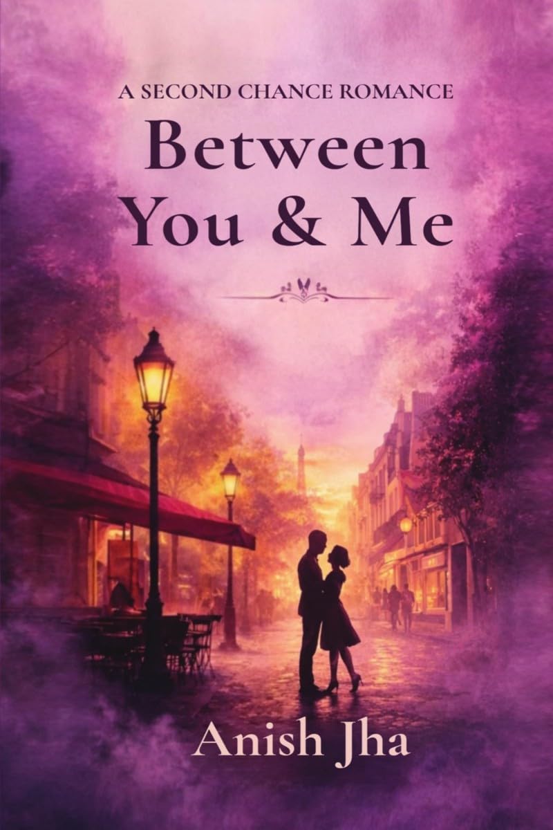 Between You and Me: A second chance romance